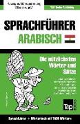 Sprachführer Deutsch-Ägyptisch-Arabisch und Kompaktwörterbuch mit 1500 Wörtern