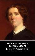 Mary Elizabeth Braddon - Milly Darrell