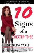10 SIGNS of a CHEATER-TO-BE
