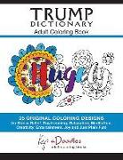 Trump Dictionary: Adult Coloring Book