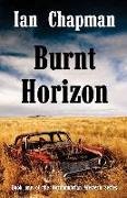 Burnt Horizon: Book one of the Northumbrian Western Series