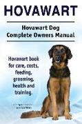 Hovawart. Hovawart Dog Complete Owners Manual. Hovawart book for care, costs, feeding, grooming, health and training