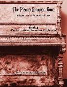 The Piano Compendium 4: A Selection of Pieces for Piano - Book 4 Performance Pieces for Diplomas