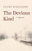 The Devious Kind