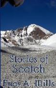 Stories of Scotch