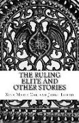 The Ruling Elite and Other Stories