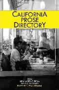 California Prose Directory 2014: New Writing from the Golden State