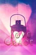 Love & Grace