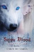 Snow Blood: Season 2: A Vampire Mystery Thriller