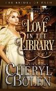 Love in the Library: The Bides of Bath, Book 5