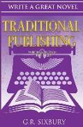 Traditional Publishing: Writing Fiction That Sells