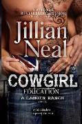 Cowgirl Education: A Camden Ranch Novel