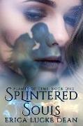 Splintered Souls