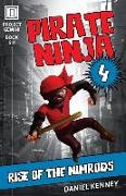 Pirate Ninja 4: Rise of the Nimrods