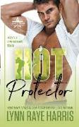 Hot Protector (A Hostile Operations Team Novel - Book 10)