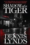 Shadow of a Tiger: #5 in the Edgar Award-winning Dan Fortune mystery series