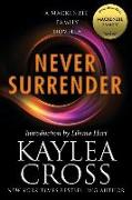 Never Surrender: A MacKenzie Family Novella