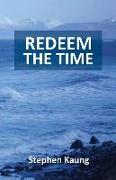 Redeem the Time