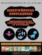 Aktivitätsbücher für Kleinkinder für Kinder im Alter von 2 bis 4 Jahren: Merkwürdige Dinosaurier - Ausschneiden und Einfügen