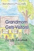 Grandmom Gets Visitors!