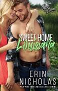 Sweet Home Louisiana (Boys of the Bayou Book 2)