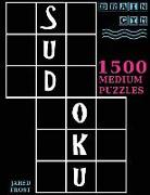 Sudoku: 1500 Medium Puzzles to Exercise Your Brain: Big Book, Great Value. Brain Gym Series Book