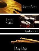 Beginner Series: Drums Method - Levels IV, V & VI