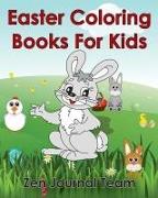 Easter Coloring Books For Kids: 2016 Easter Coloring Pages For Hours Of Fun For Children Of All Ages