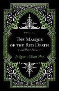 The Masque of the Red Death and Other Stories