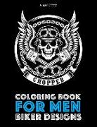 Coloring Book For Men: Biker Designs