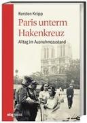 Paris unterm Hakenkreuz