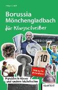 Borussia Mönchengladbach für Klugscheißer