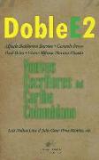 Doble E2: nuevos escritores del Caribe colombiano