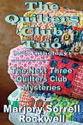 The Quilters Club Trio