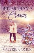 Better Than a Crown: A Christian Romance