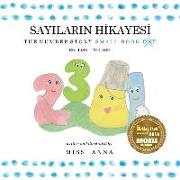 The Number Story 1 SAYILARIN H&#304,KAYES&#304,: Small Book One English-Turkish