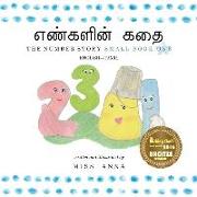 The Number Story 1 &#2958,&#2979,&#3021,&#2965,&#2995,&#3007,&#2985,&#3021, &#2965,&#2980,&#3016,: Small Book One English-Tamil
