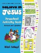 Believe In Jesus Preschool Activity Book