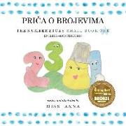 The Number Story 1 PRI&#268,A O BROJEVIMA: Small Book One English-Montenegrin