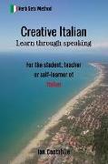 Creative Italian: Learn through speaking