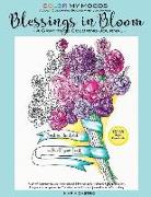 Journal Blessings in Bloom Adult Coloring Books and Coloring Journals by Color My Moods (Gratitude Journal, Journaling Bible Verses, Notebook, Diary