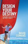 Design Your Destiny: 11 Essential Steps to Building and Selling a Company