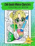 Chibi Doodle Whimsy Characters: Coloring book