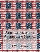 Africa and the American Negro: Africa and the American Negro Addresses and Proceedings of the Congress on Africa: Held under the Auspices of the Stew