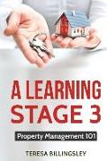 A Learning Stage 3: Property Management 101