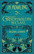 Grindelwaldin Suclari - Fantastik Canavarlar