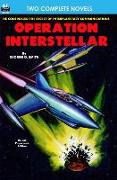 Operation Interstellar & The Thing from Underneath