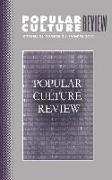 Popular Culture Review: Vol. 21, No. 2, Summer 2010
