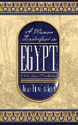 A Woman Tenderfoot in Egypt: 1920s Travel Recollections