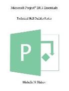 Microsoft Project 2013 Essentials